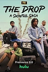 Постер к сериалу Дроп: Снегопад. Сага.