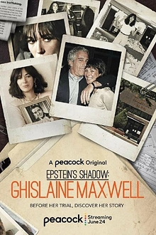 Постер к сериалу Тень Эпштейна: Гилейн Максвелл