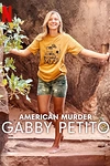 Постер к сериалу Американское убийство: Габби Петито