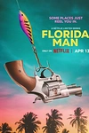 Постер к сериалу Человек из Флориды