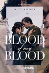 Постер к сериалу Чужестранка: Кровь от крови моей