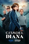 Постер к сериалу Цитадель: Диана