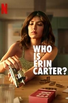 Постер к сериалу Кто такая Эрин Картер?