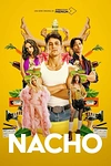 Постер к сериалу Начо