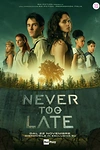 Постер к сериалу Никогда не поздно
