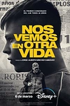 Постер к сериалу Увидимся в другой жизни
