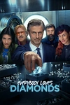 Постер к сериалу Все любят бриллианты