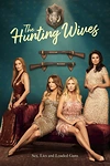 Постер к сериалу Жёны на охоте