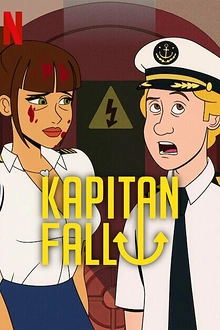 Постер к мультсериалу Капитан Фолл
