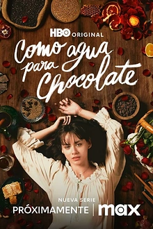Постер к сериалу Как вода для шоколада