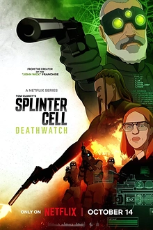 Постер к мультсериалу Splinter Cell: Караул смерти