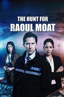 Постер к сериалу Охота на Рауля Моата