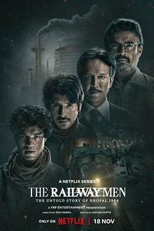 Постер к сериалу Железнодорожники: Нерассказанная история Бхопальской катастрофы 1984 года
