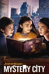 Постер к сериалу И немного волшебства: Таинственный город