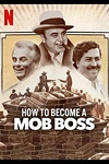 Постер к сериалу Как стать боссом мафии