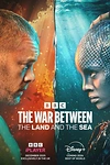 Постер к сериалу Война между сушей и морем