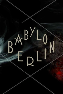 Постер к сериалу Вавилон-Берлин