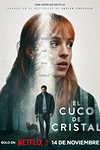 Постер к сериалу Стеклянная кукушка