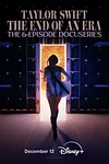 Постер к сериалу Тейлор Свифт: The Eras Tour — Конец Эры