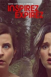 Постер к сериалу Вдох, выдох