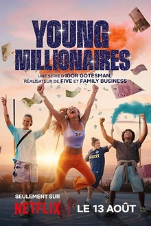 Постер к сериалу Юные миллионеры