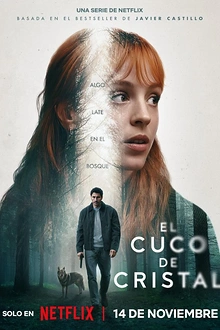 Постер к сериалу Стеклянная кукушка