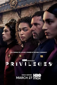 Постер к сериалу Привилегии