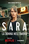 Постер к сериалу Сара: Женщина в тени