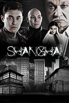 Постер к сериалу Шанхай