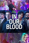 Постер к сериалу В нашей крови